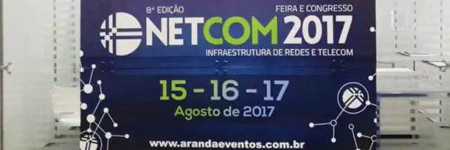 带你看外展系列之2017NETCOM巴西通讯展后记